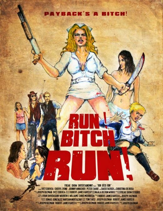 Run! Bitch Run! (2009)