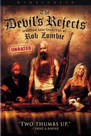 The Devil’s Rejects (2005)