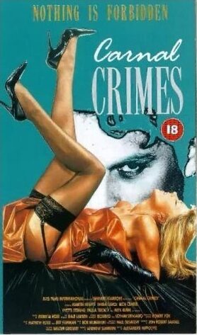 Carnal Crimes (1991)