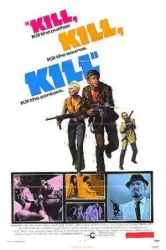 Kill! Kill! Kill! Kill! (1971)