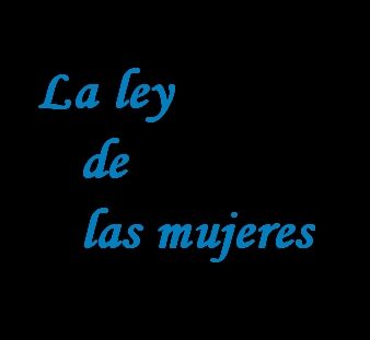 La ley de las mujeres (1995)