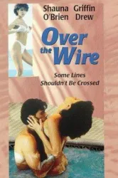 Over the Wire (1996)