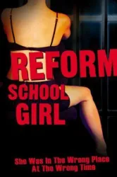 Reform School Girl (1994)