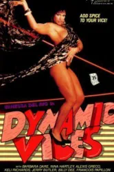 Dynamic Vices (1987)