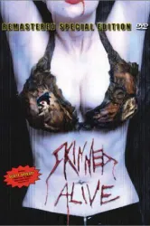 Skinned Alive (1990)