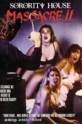 Sorority House Massacre II (1990)