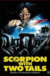 The Scorpion with Two Tails (1982)