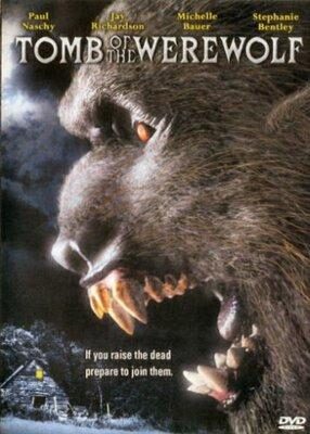 Tomb of the Werewolf (2004)