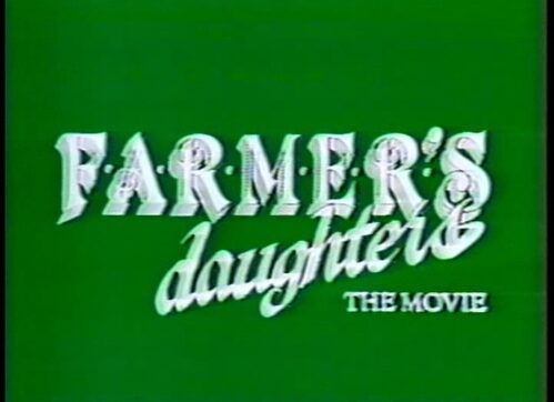 Farmers Daughters The Movie (1986)