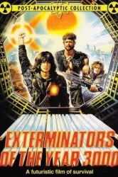 Exterminators of the Year 3000 (1983)