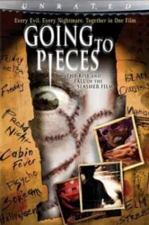 Going to Pieces: The Rise and Fall of the Slasher Film (2006)