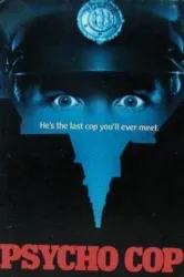 Psycho Cop (1989)