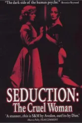 Seduction: The Cruel Woman (1985)