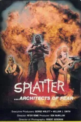 Splatter: Architects of Fear (1986)