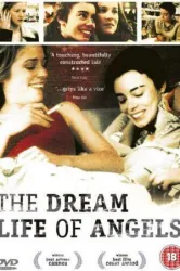 The Dreamlife of Angels (1998)