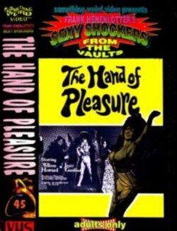 The Hand of Pleasure (1971)