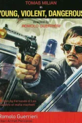 Young, Violent, Dangerous (1976)