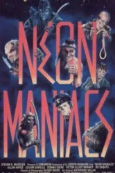 Neon Maniacs (1986)