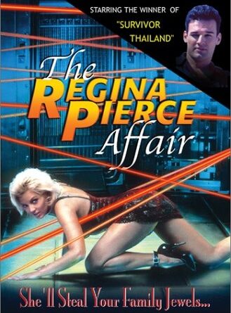 The Regina Pierce Affair (2001)