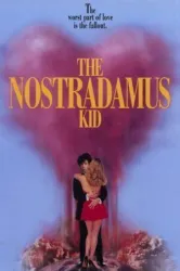 The Nostradamus Kid (1993)