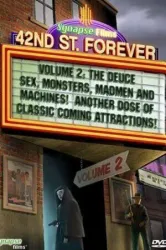 42nd Street Forever, Volume 2: The Deuce (2006)