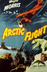 Arctic Flight (1952)