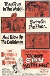 Come Spy with Me (1967)