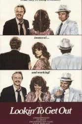 Lookin’ to Get Out (1982)