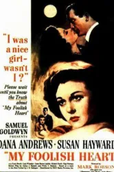 My Foolish Heart (1949)