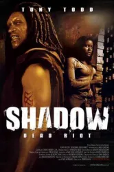 Shadow: Dead Riot (2006)