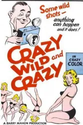 Crazy Wild and Crazy (1964)