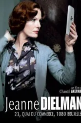 Jeanne Dielman, 23 Quai du Commerce, 1080 Bruxelles (1975)