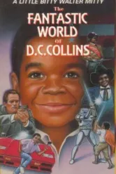 The Fantastic World of D.C. Collins (1984)