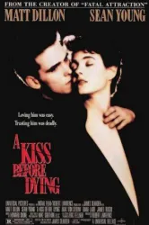 A Kiss Before Dying (1991)