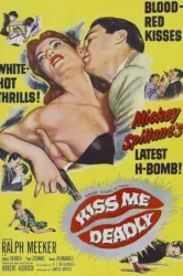 Kiss Me Deadly (1955)