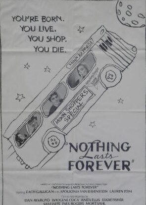 Nothing Lasts Forever (1984)