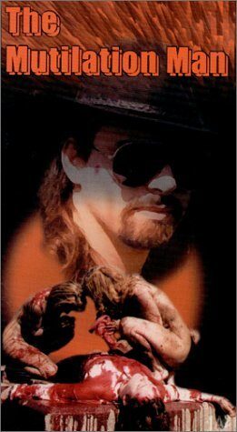 The Mutilation Man (1998)