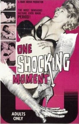 One Shocking Moment (1965)