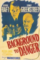 Background to Danger (1943)