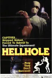 Hellhole (1985)