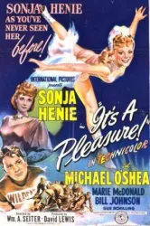 Its a Pleasure (1945)