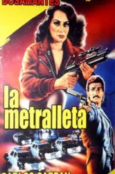 La metralleta (1990)