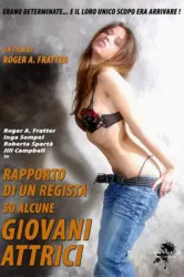 Rapporto di un regista su alcune giovani attrici (2008)