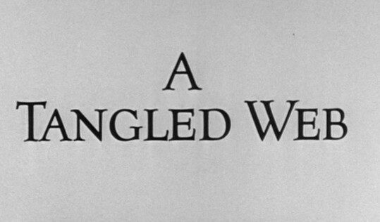 A Tangled Web (1963)