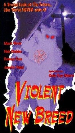 Violent New Breed (1997)