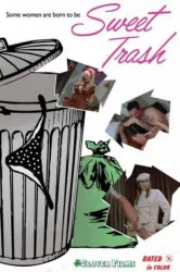 Sweet Trash (1970)