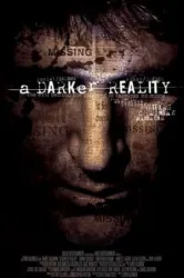 A Darker Reality (2008)