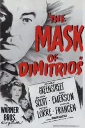 The Mask of Dimitrios (1944)