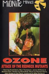 Ozone The Attack of the Redneck Mutants (1986)