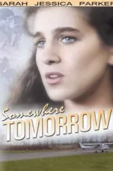 Somewhere Tomorrow (1983)